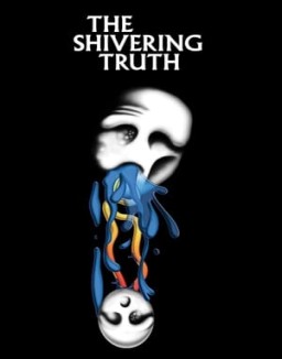 ver The Shivering Truth - Temporada 1 online