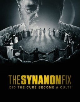 ver The Synanon Fix: Did the Cure Become a Cult? - Temporada 1 online
