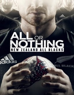 ver Todo o nada: All Blacks de Nueva Zelanda - Temporada 1 online