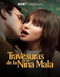 ver Travesuras de la niña mala - Temporada 1 online