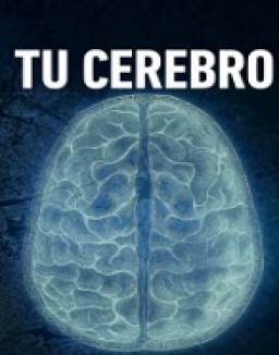 ver Tu Cerebro (2024) - Temporada 1 online