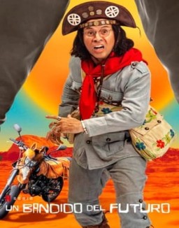 ver Un bandido del futuro - Temporada 1 online