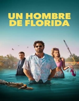 ver Un hombre de Florida - Temporada 1 online