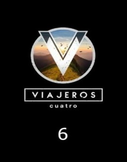 ver Viajeros Cuatro - Temporada 6 online