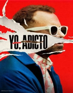 Regarder Yo, adicto - Temporada 1 online